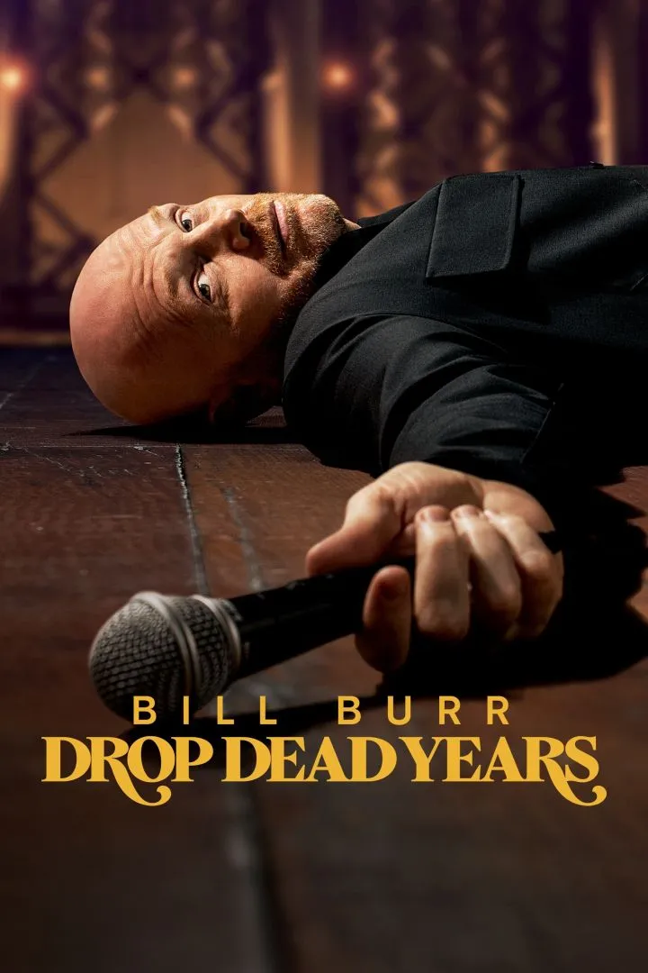 Bill Burr: Drop Dead Years (2025) Download awafim.store