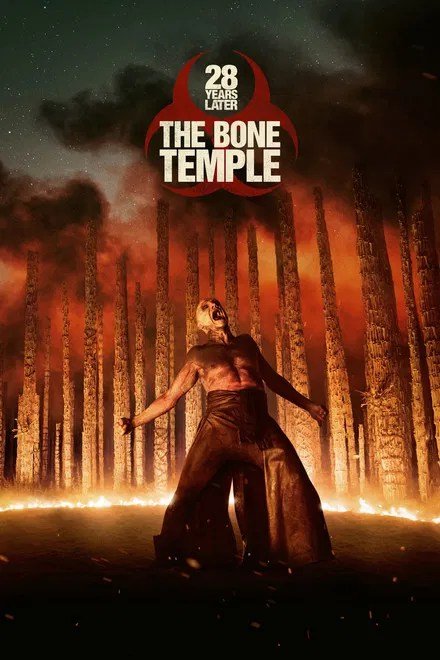 28 Years Later: The Bone Temple (2026)