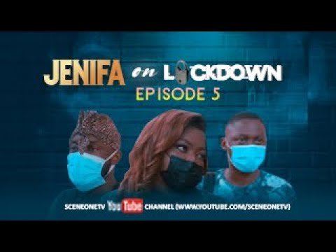 Download Jenifa On Lockdown - All For Love (Episode 5) |