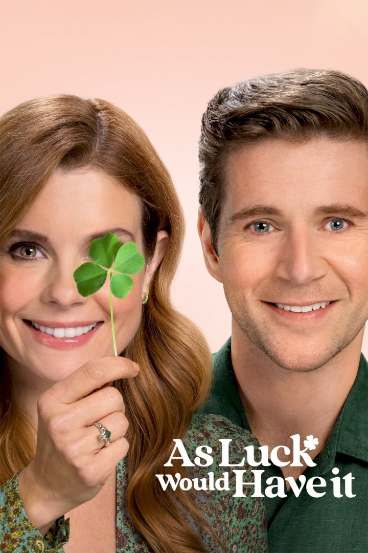 As Luck Would Have It (2021) Download