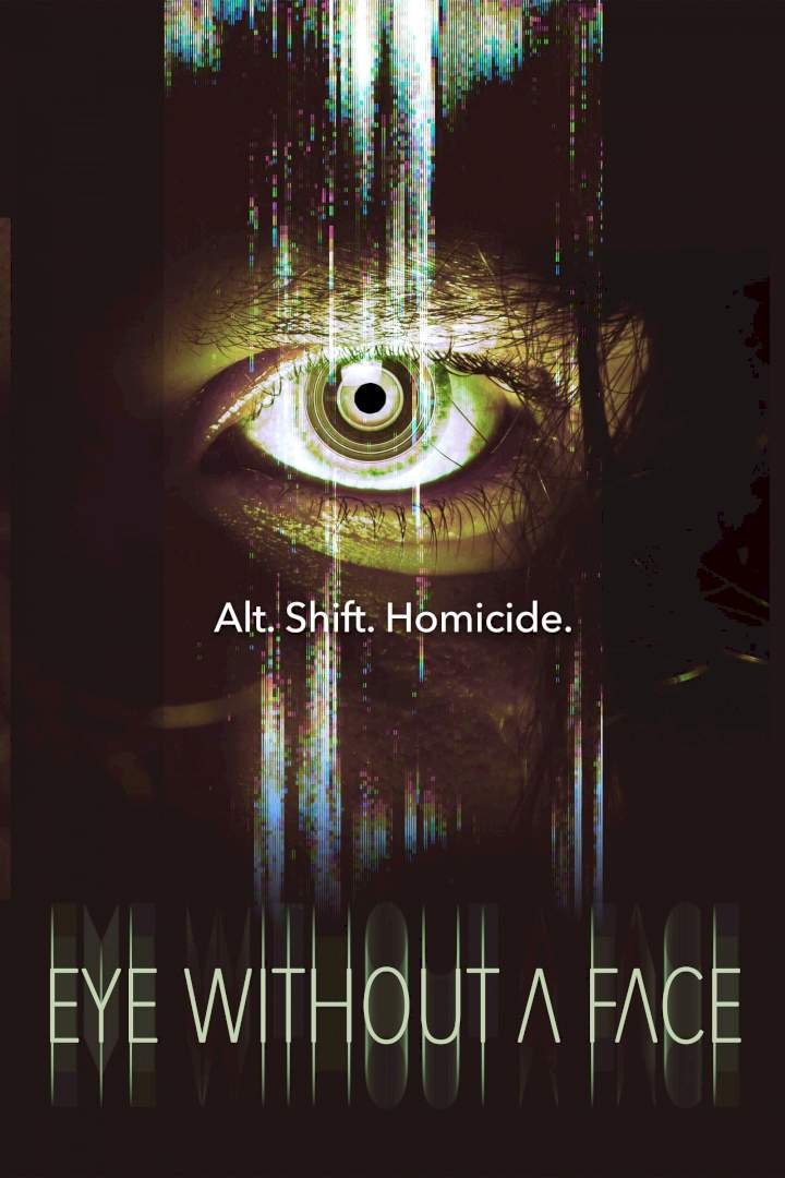 Eye Without a Face (2021) Download