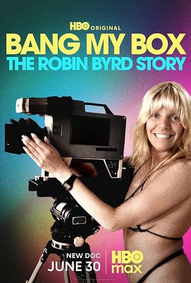 Bang My Box: The Robin Byrd Story (2026)