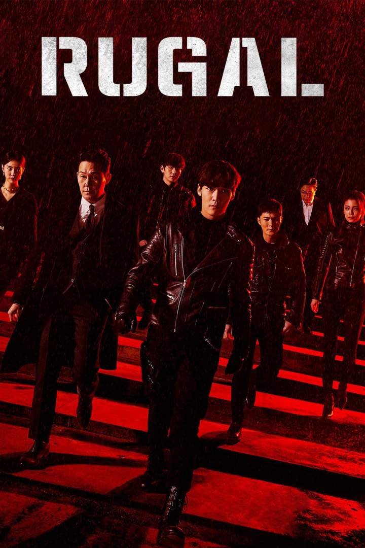 Rugal (Season 1) - Korean Drama |