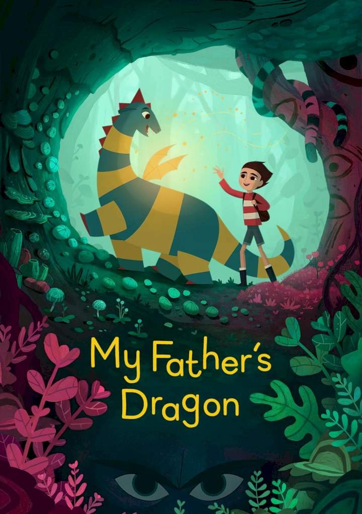 My Father's Dragon (2022) [Animation]