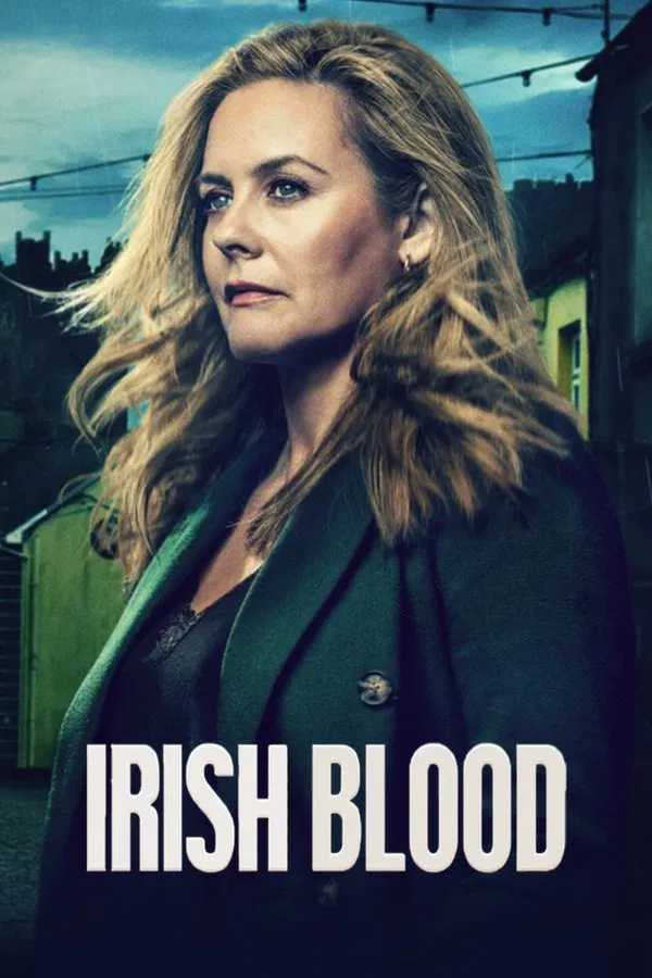 Irish Blood (Season 1 Episode 1-3) Download