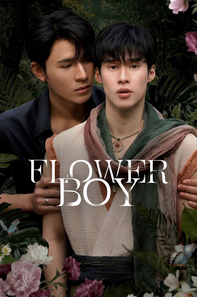 Flower Boy Season 1 (Episode 8 Added) (Thai Drama)