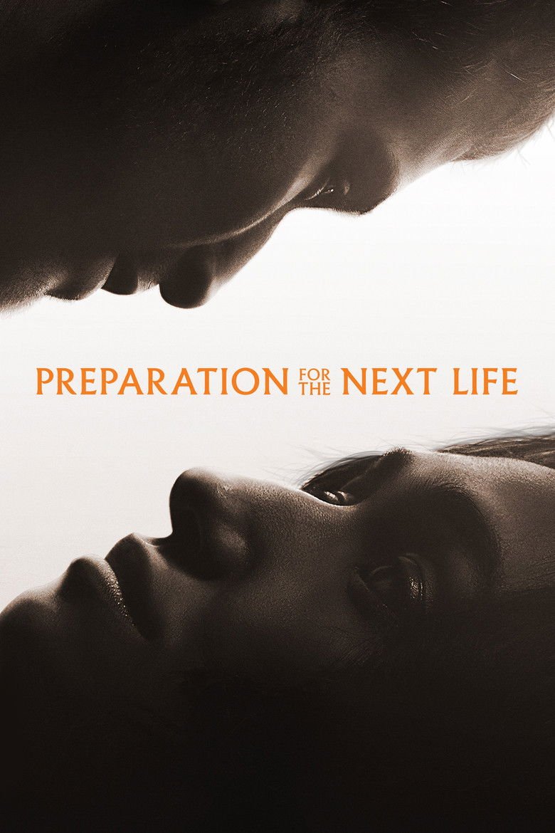 Preparation for the Next Life (2025)